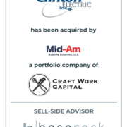 BaseRock Partners Advises Clinton Electric, Inc. on Its Sale to Mid-Am Building Solutions, LLC, a Portfolio Company of Craft Work Capital Investments, LLC