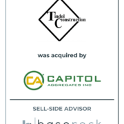 BaseRock Partners Advises Tindol Aggregates on its Sale to Capitol Aggregates