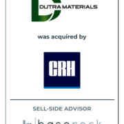 BaseRock Partners Advises Dutra Materials on its Sale to CRH