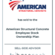 American Structural Concrete has sold to an employee stock ownership plan